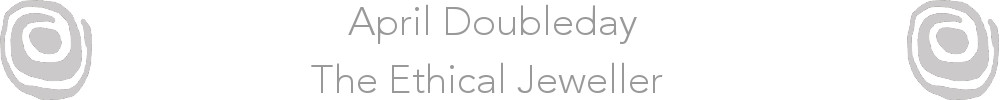 April Doubleday - The Ethical Jeweller
